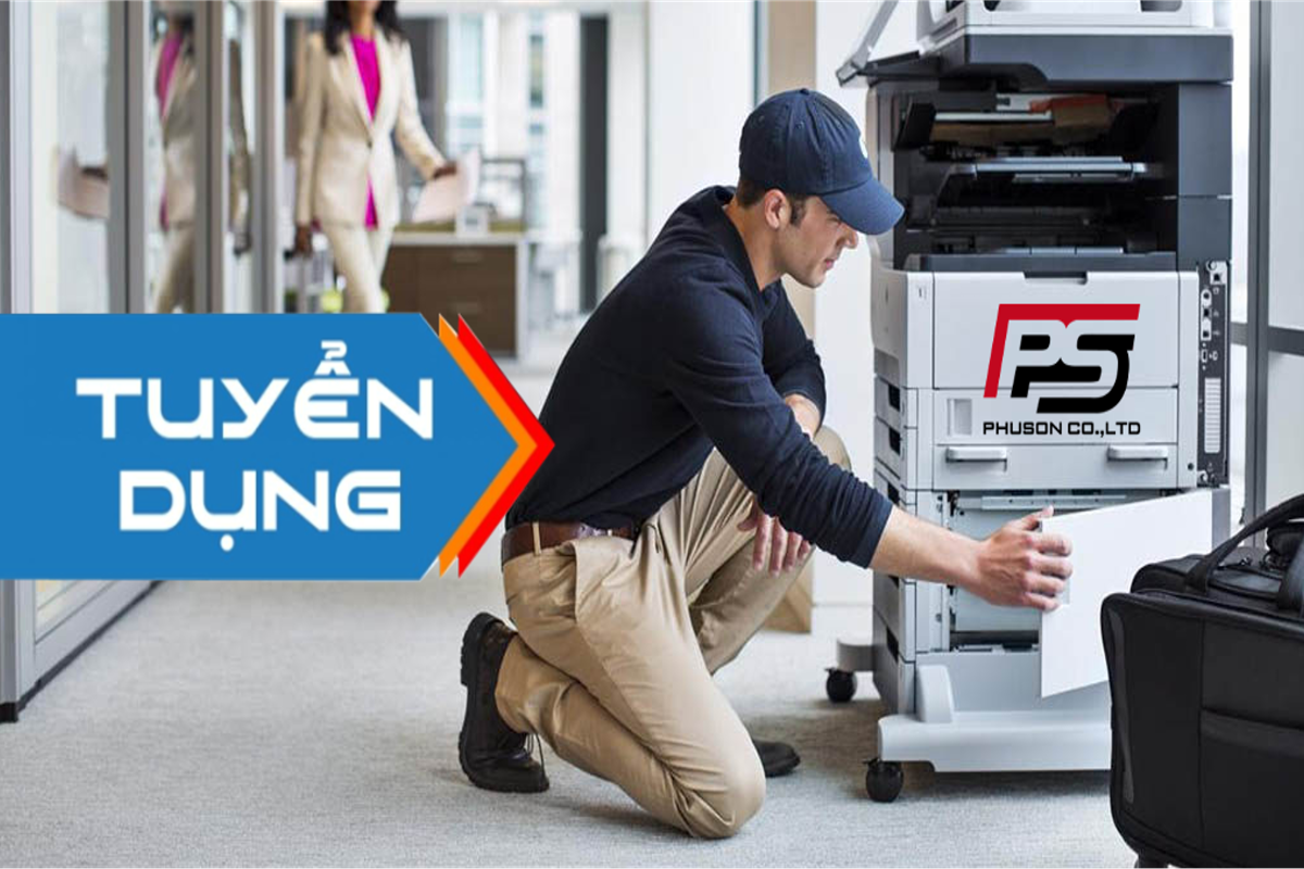 tuyển dụng kỹ thuật viên sửa chữa máy photocopy